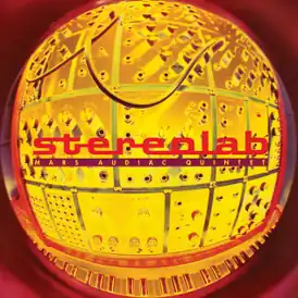 Обложка альбома Stereolab «Mars Audiac Quintet» ()