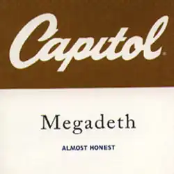 Обложка сингла Megadeth «Almost Honest» (1997)