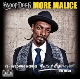 Обложка альбома Snoop Dogg «More Malice» (2010)