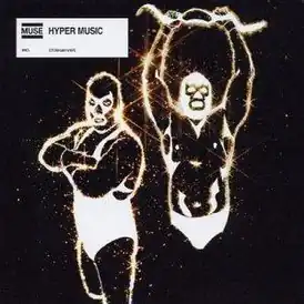 Обложка сингла Muse «Hyper Music/Feeling Good» (2001)