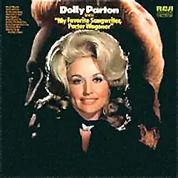 Обложка альбома Долли Партон «My Favorite Songwriter: Porter Wagoner» (1972)