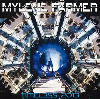 Обложка альбома Милен Фармер «Timeless 2013» (2013)