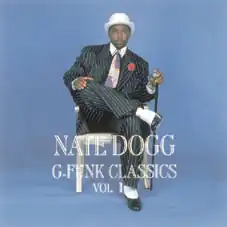 Обложка альбома Nate Dogg «G-Funk Classics, Vol. 1 & 2» (1998)