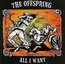 Обложка сингла The Offspring «All I Want» (1997)