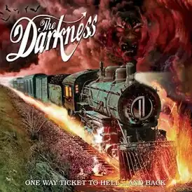 Обложка альбома The Darkness «One Way Ticket to Hell... and Back» (2005)