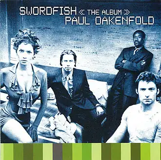 Обложка альбома Пола Окенфолда «Swordfish: The Album» (2001)