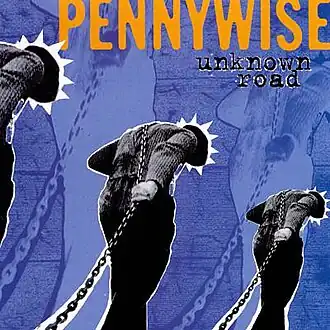 Обложка альбома Pennywise «Unknown Road» (1993)