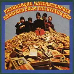 Обложка альбома Status Quo «Picturesque Matchstickable Messages from the Status Quo» (1968)