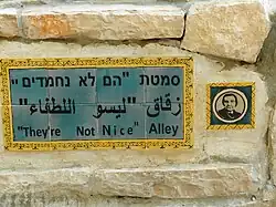 They're Not Nice Alley in Jerusalem