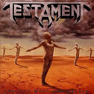 Обложка альбома Testament «Practice What You Preach» (1989)