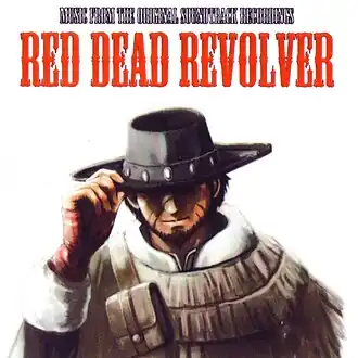 Обложка альбома  «Red Dead Revolver (Music From The Original Soundtrack Recordings)» ()