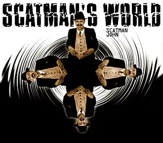 Обложка сингла Скэтмэна Джона «Scatman's World» (1995)