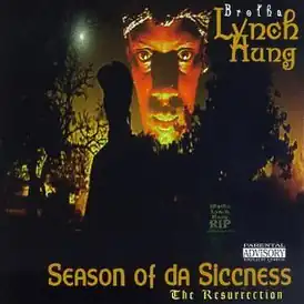 Обложка альбома Brotha Lynch Hung «Season of da Siccness» (1995)