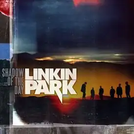 Обложка сингла Linkin Park «Shadow of the Day» (2007)