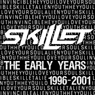 Обложка альбома Skillet «The Early Years (1996–2001)» (2010)