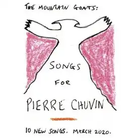 Обложка альбома The Mountain Goats[англ.] «Songs for Pierre Chuvin» ()