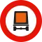 Entrada prohibida a vehículos que transporten mercancías peligrosas
