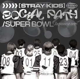 Обложка альбома Stray Kids «Social Path / Super Bowl» (2023)