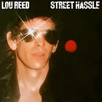 Обложка альбома Лу Рида «Street Hassle» (1978)