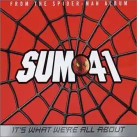 Обложка сингла Sum 41 при участии Керри Кинга «It’s What We’re All About» (2002)