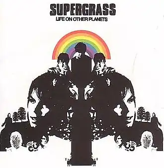 Обложка альбома Supergrass «Life On Other Planets» (2002)