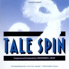 Обложка альбома Кристофера Лайвли Стоуна «Tale Spin (Original Soundtrack)» ()