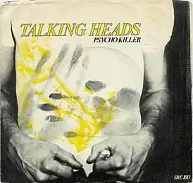 Обложка сингла Talking Heads «Psycho Killer» (1977)