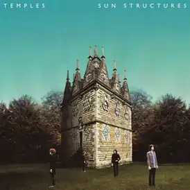 Обложка альбома Temples «Sun Structures» (2014)