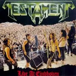 Обложка альбома Testament «Live at Eindhoven» (1987)