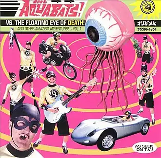 Обложка альбома The Aquabats «The Aquabats vs. the Floating Eye of Death!» (1999)