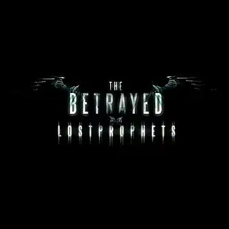 Обложка альбома Lostprophets «The Betrayed» (2010)