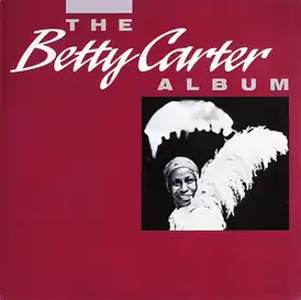 Обложка альбома Бетти Картер «The Betty Carter Album» (1976)
