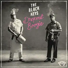 Обложка альбома The Black Keys «Dropout Boogie» (2022)
