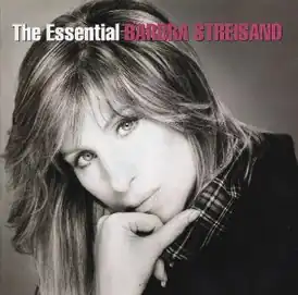 Обложка альбома Барбры Стрейзанд «The Essential Barbra Streisand» (2002)
