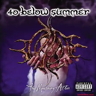 Обложка альбома 40 Below Summer «The Mourning After» (2003)