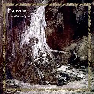 Обложка альбома Burzum «The Ways of Yore» (2014)