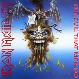 Обложка сингла Iron Maiden «The Evil That Men Do» (1988)