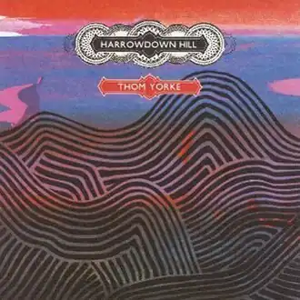 Обложка сингла Тома Йорка «Harrowdown Hill» (2006)