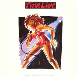 Обложка альбома Тины Тёрнер «Tina Live in Europe» (1988)