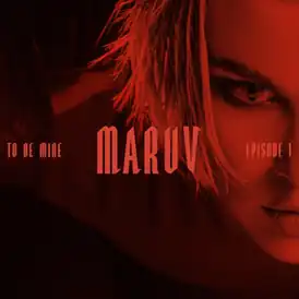 Обложка сингла Maruv «To Be Mine» (2019)