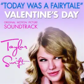Обложка сингла Тейлор Свифт «Today Was a Fairytale» (2010)
