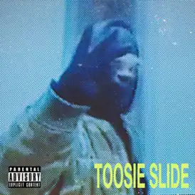 Обложка сингла Дрейк «Toosie Slide» ()