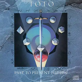 Обложка альбома Toto «Past to Present 1977 — 1990» (1990)