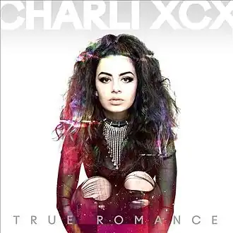 Обложка альбома Charli XCX «True Romance» (2013)