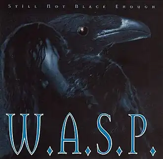 Обложка альбома W.A.S.P. «Still Not Black Enough» (1995)