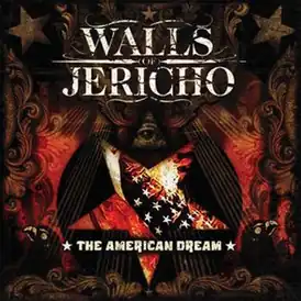 Обложка альбома Walls of Jericho «The American Dream» (2008)