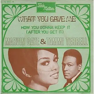 Обложка сингла Марвина Гэя и Тамми Террелл «What You Gave Me» (1969)