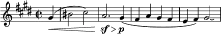 \relative g' {
\key cis \minor \time 2/2
\set Score.tempoHideNote = ##t \tempo 2 = 44
\set Staff.midiInstrument = "violin"
\partial 4 gis(\< |
bis2 cis) | a2.\sf\> gis4\p(| fis a gis fis | e fis) gis2\laissezVibrer |
}