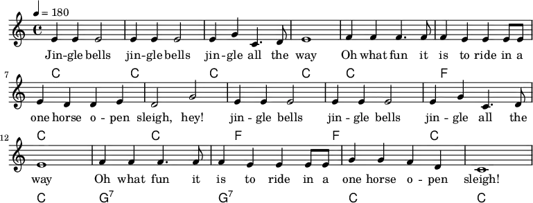 {\language "english" \new PianoStaff \transpose f c << \new Staff\relative c''{\set Staff.midiInstrument= #"lead 2" \clef treble \key f \major \time 4/4 \tempo 4 = 180
a4 a a2 |a4 a a2
a4 c f,4. g8 |a1 |bf4 bf4 bf4. bf8 |bf4 a a a8 a8 |a4 g g a |g2 c2
a4 a a2 |a4 a a2 | a4 c f,4. g8 |a1
bf4 bf4 bf4. bf8 |bf4 a a a8 a8 |c4 c bf g |f1
} \addlyrics{
Jin -- gle bells |jin -- gle bells
jin -- gle all the | way |Oh what fun it |is to ride in a |one horse o -- pen | sleigh, hey!
jin -- gle bells |jin -- gle bells |jin -- gle all the | way
Oh what fun it |is to ride in a |one horse o -- pen | sleigh!
}\new ChordNames {\chordmode {\clef bass % Chords
f, f, |f, f, | f, bf, | f, f,
bf, bf, | f, f, |c,:7 c,:7 | f, f,
} }>>}